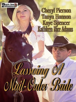 cover image of Lassoing a Mail-Order Bride